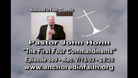 #389 AIFGC – John Honn – “The First Four Commandments”