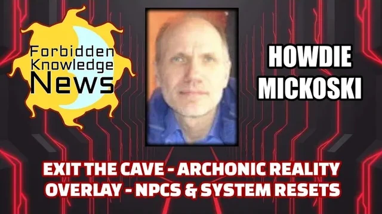 Exit the Cave - Archonic Reality Overlay - NPCs & System Resets