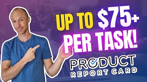 Product Report Card Review – Up to $75+ Per Task! (Yes, But Is It Worth It?)