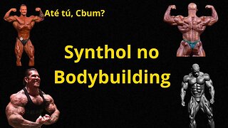 Top 4 de atletas de Bodybuilding que usaram Synthol
