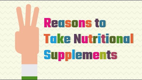 3 Reasons to Take Nutritional Supplements