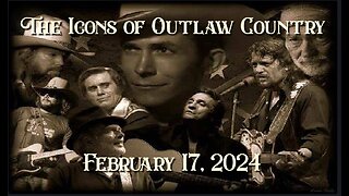 The Icons of Outlaw Country Show 049
