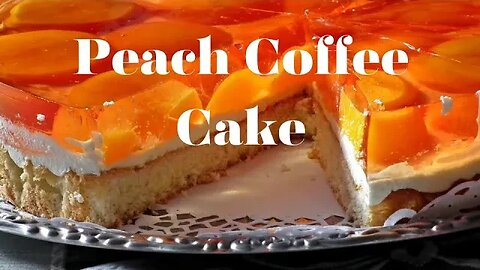 Get Your Morning Started with This Delicious Peach Coffee Cake Recipe! #coffeecake #peach #cake