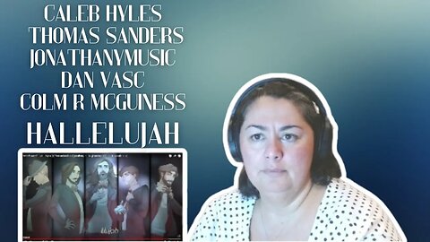 Reaction - HALLELUJAH - Caleb Hyles (@ThomasSanders, @jonathanymusic, @DanVasc, @Colm_R_McGuinness)