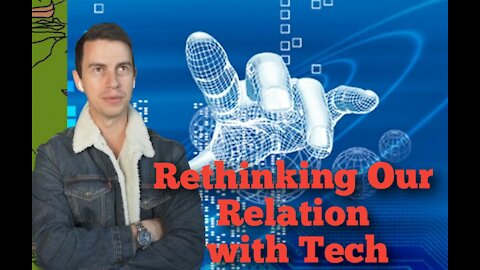 Steve Franssen || Rethinking Our Relation to Tech