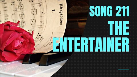 The Entertainer (Scott Joplin, Ragtime Music, Song 211)