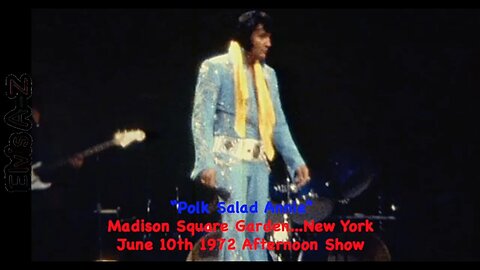 Elvis Presley-Madison Square Garden-June 10 1972 A.S. -Polk Salad Annie