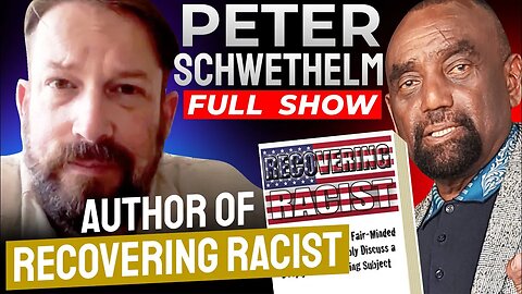 "Recovering Racist" Peter B. Schwethelm Joins Jesse! (Ep. 323)