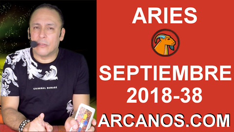 HOROSCOPO ARIES-Semana 2018-38-Del 16 al 22 de septiembre de 2018-ARCANOS.COM