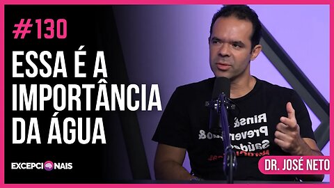 Perda de Memória e a relação com a Água | Dr. José Neto