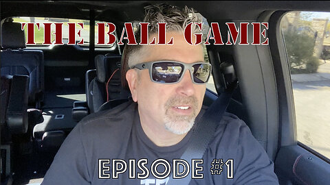 The Ball Game episode #1-Perseverance