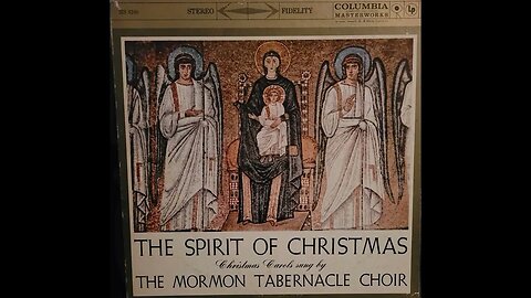 The Spirit of Christmas Christmas Carols Sung By The Mormon Tabernacle Choir