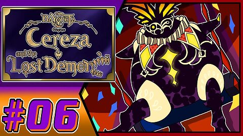 The Mad Circus!!! Cereza And The Lost Demon Part 6