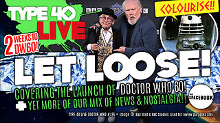 DOCTOR WHO - Type 40 LIVE LET LOOSE! - DW60 Press Launch | Daleks in COLOUR! & MORE! **NEW!!**