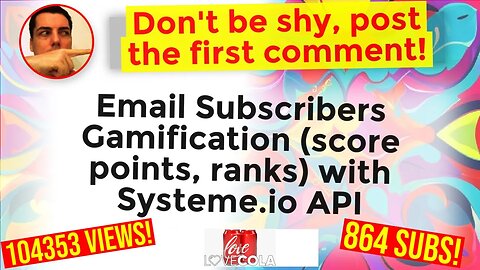 Email Subscribers Gamification (score points, ranks) with Systeme.io API