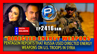 EP 2416-9AM Russia Behind ‘Directed Energy’ Attacks On US Troops In Syria