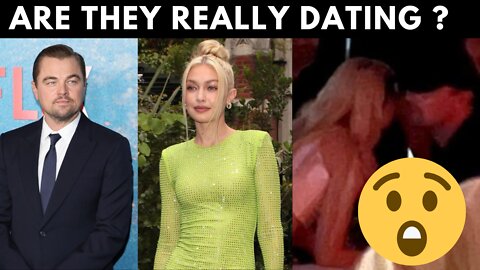 Leonardo DiCaprio & Gigi Hadid New Couple In Town ? Are They Really DATING ?