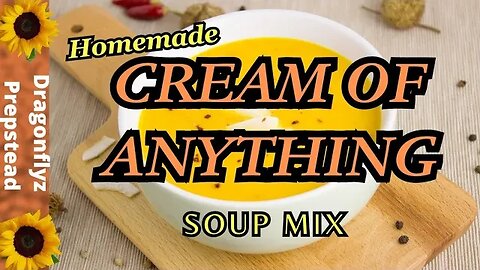 Cream Of Anything Soup Mix Recipe