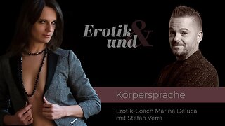 EROTIK UND Körpersprache - Stefan Verra // Für guten Sex braucht es kein gendern