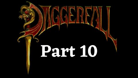 Elder Scrolls 2: Daggerfall Unity part 10 - Lysandus' Grave