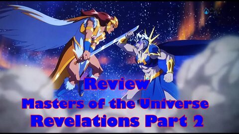 Netflix Masters of the Universe Revelations part 2 review Kevin Smith's Failure is complete!!!