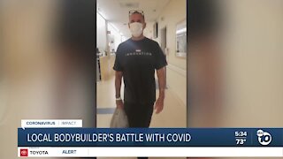 San Diego bodybuilder's battle with COVID-19