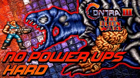 Contra III: The Alien Wars No powers ups Stage 1 hard mode