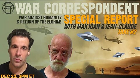 Max Igan ft Jean-Claude: Israel Gaza Palenstine War Correspondent Special Report! [22.12.2023]