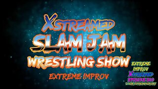 Extreme Improv Xstreamed #308 May 5th 2022