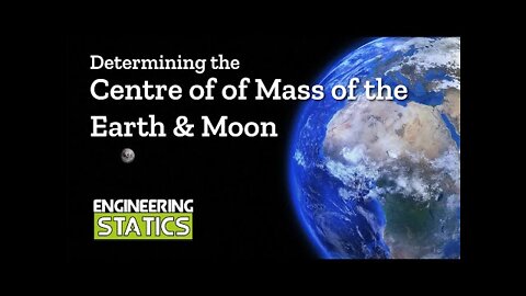 Center of Mass of the Earth and Moon