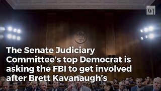 After Allegations, Dems Trying to Get FBI Involved With Kavanaugh