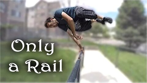 Only a Hand Rail - Simple Object Free Running