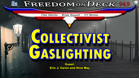 Collectivist Gaslighting