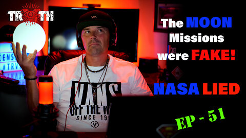 The Uncensored #TRUTH - 51 - Did NASA Fake The MOON Landing!?