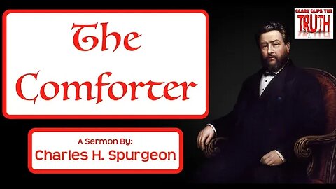 The Comforter | Charles Spurgeon Sermon