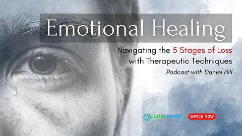 Emotional Healing: Navigating the 5 Stages of Loss with Therapeutic Techniques