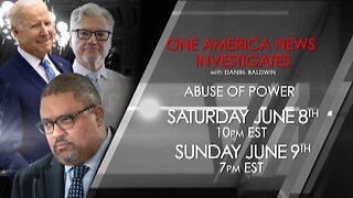 OAN Investigates - Abuse of Power