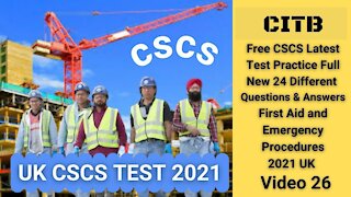 Free CSCS Test Practice 24 Different Questions & Answers 2021 UK First Aid and Emergency Procedures