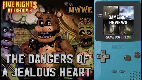 Five Nights at Freddy's and the Dangers of a Jealous Heart - Gameboy Reviews