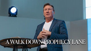 A Walk Down Prophecy Lane | Pastor Rick Brown