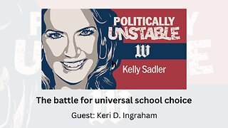 Politically Unstable: The battle for universal school choice