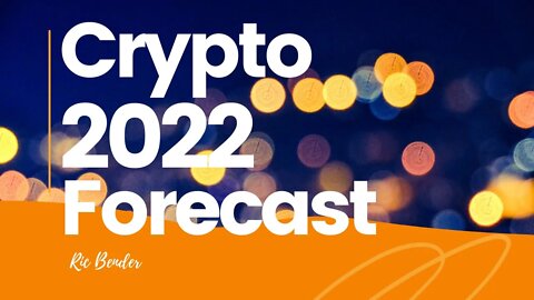 Cryptocurrency 2022 Prediction Two Trends To Follow