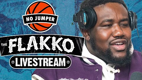 Flakko Breaks Down No Jumper's Most Heated Moments