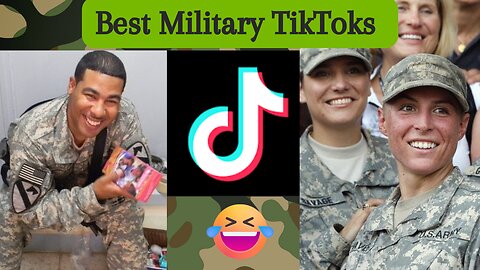 Best Military TikToks