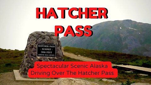 Hatcher Pass - Road to Hatcher Pass, Alaska - Overlanding Alaska