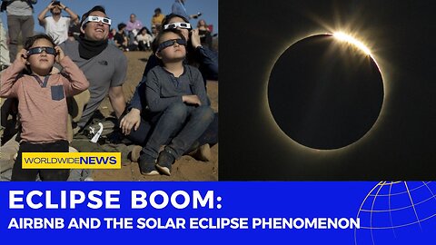 Eclipse Boom: Airbnb and the Solar Eclipse Phenomenon