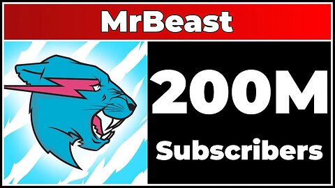 MrBeast - 200M Subscribers!