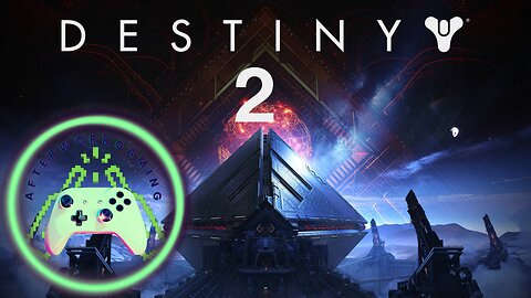 AfterWorkGaming🌌Destiny 2: 🌌 Crucible & Lost Sector🌠