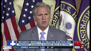 Rep. Kevin McCarthy pushes back on idea of election delay