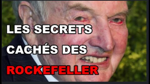 LA FAMILLE ROCKEFELLER OU L'HISTOIRE PROFONDE DU CAPITALISME